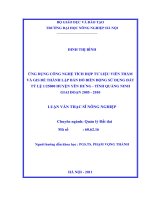 ứng dụng công nghệ tích hợp tư liệu viễn thám và gis để thành lập bản đồ biến động sử dụng đất tỷ lệ 1:25000 huyện yên hưng  tỉnh quảng ninh giai đoạn 2005  2010
