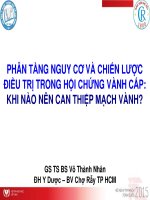Phân tầng nguy cơ và chiến lược điều trị trong hội chứng vành cấp   khi nào nên can thiệp mạch vành