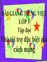 Bài giảng tiếng việt 5 tuần 20 bài nhà tài trợ đặc biệt của cách mạng6 