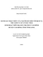 đánh giá nhận thức của người dân đối với dịch vụ thu gom và xử lý rác thải sinh hoạt trên địa bàn thị trấn tam bình huyện tam bình, tỉnh vĩnh long