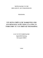 xây dựng chiến lược marketing cho sản phẩm máy nước nóng của công ty tnhh tmdv tư vấn thiết kế thành đông