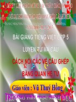 Bài giảng tiếng việt 5 tuần 20 bài cách nối các vế câu ghép bằng quan hệ từ4 