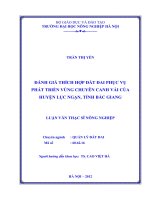 Đánh giá thích hợp đất đai phục vụ phát triển vùng chuyên canh vải của huyện lục ngạn, tỉnh bắc giang 