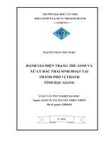 đánh giá hiện trạng thu gom và xử lý rác thải sinh hoạt tại thành phố vị thanh tỉnh hậu giang