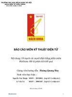 Vẽ mạch các mạch điện bằng phần mềm multisim  mô tả phân tích kết quả