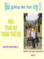 Bài giảng tiếng việt 5 tuần 20 bài thái sư trần thủ độ4 