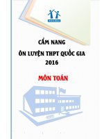 CẨM NANG ÔN LUYỆN TRUNG HỌC PHỔ THÔNG 2016 MÔN TOÁN