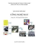 BÀI GIẢNG môn học CÔNG NGHỆ MAY   NGUYỄN THỊ NGỌC QUYÊN   đại học kỹ THUẬT CÔNG NGHIỆP