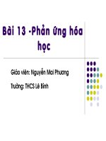 Bài 13   phản ứng hóa học