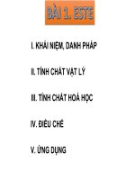Bài giảng hóa học 12  Bài 1. Este