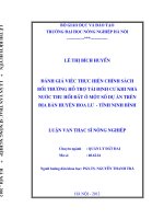 Đánh giá việc thực hiện chính sách bồi thường hỗ trợ tái định cư khi nhà nước thu hồi đất ở một số dự án trên địa bàn huyện hoa lư   tỉnh ninh bình 