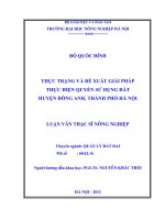 Thực trạng và đề xuất giải pháp thực hiện quyền sử dụng đất huyện đông anh, thành phố hà nội 