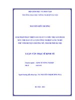Giải pháp phát triển sản xuất và tiêu thụ sản phẩm mây tre đan của cụm công nghiệp làng nghề phú vinh huyện chương mỹ, thành phố hà nội 