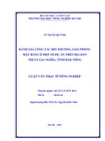 Đánh giá công tác bồi thường, giải phóng mặt bằng ở một số dự án trên địa bàn thị xã gia nghĩa, tỉnh đăk nông 