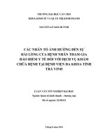 các nhân tố ảnh hưởng đến sự hài lòng của bệnh nhân tham gia bảo hiểm y tế đối với dịch vụ khám chữa bệnh tại bệnh viện đa khoa tỉnh trà vinh