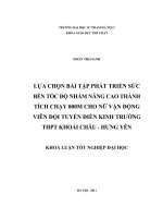 Lựa chọn bài tập phát triển sức bền tốc độ nhằm nâng cao thành tích chạy 800m cho nữ vận động viên đội tuyển điền kinh trường THPT khoái châu   hưng yên