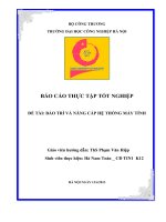 Báo cáo thực tập BẢO TRÌ VÀ NÂNG CẤP HỆ THỐNG MÁY TÍNH