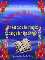 Bài giảng tiếng việt 5 tuần 25 bài liên kết các vế câu trong bài bằng cách lặp từ ngữ12 