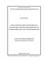 Nâng cao chất lượng nguồn nhân lực tại ngân hàng thương mại cổ phần đầu tư và phát triển việt nam   chi nhánh bắc kạn 