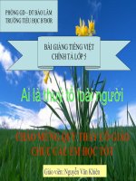 Bài giảng tiếng việt 5 tuần 25 bài ai là thuỷ tổ loài người3 