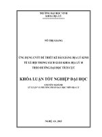 ỨNG DỤNG CNTT ĐỂ THIẾT KẾ BÀI GIẢNG ĐỊA LÝ KINH TẾ XÃ HỘI TRONG SÁCH GIÁO KHOA ĐỊA LÝ 10  THEO HƯỚNG DẠI HỌC TÍCH CỰC