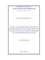 đánh giá việc thực hiện chính sách bồi thường giải phóng mặt bằng dự án xây dựng cơ sở hạ tầng khu dân cư tân an và dự án đường vành đai phía tây thành phố buôn ma thuột, đắk lắk