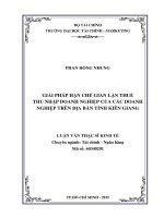 Giải pháp hạn chế gian lận thuế thu nhập doanh nghiệp của các doanh nghiệp trên địa bàn tỉnh kiên giang  luận văn thạc sĩ 2015 