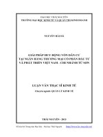 Giải pháp huy động vốn dân cư tại ngân hàng thương mại cổ phần đầu tư và phát triển Việt Nam - chi nhánh Từ Sơn