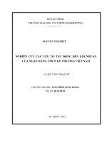 Nghiên cứu các yếu tố tác động đến lợi nhuận của ngân hàng TMCP kỹ thương việt nam  luận văn thạc sĩ 2015 