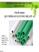 Bài thuyết trình quy trình sản xuất ống nhựa PP r