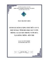 đánh giá hàm lượng chất hữu cơ và một số đặc tính hoá học đất vườn trồng cacao xen trong vườn dừa tại giồng trôm – bến tre