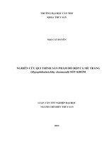 nghiên cứu qui trình sản phẩm đồ hộp cá mè trắng (hypophthalmichthy sharmandi) sốt khóm