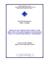 khảo sát quy trình công nghệ và tìm hiểu công tác kiểm nghiệm tại chi nhánh công ty cổ phần docimexco – docifood 1