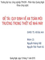 Tiểu luận an toàn vệ sinh lao động đề tài QUY ĐỊNH về AN TOÀN môi TRƯỜNG TRONG THIẾT kế NHÀ máy
