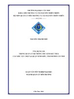 ứng dụng gis trong quản lý hệ thống thu gom rác thải các khu vực chợ tại quận ninh kiều, thành phố cần thơ