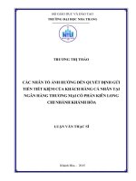 Các nhân tố ảnh hưởng đến quyết định gửi tiền tiết kiệm của khách hàng cá nhân tại ngân hàng thương mại cổ phần kiên long chi nhánh khánh hòa 