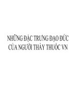 Những Đặc Trưng Đạo Đức Của Người Thầy Thuốc Việt Nam
