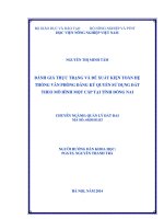 đánh giá thực trạng và đề xuất kiện toàn hệ thống văn phòng đăng ký quyền sử dụng đất theo mô hình một cấp tại tỉnh đồng nai