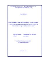 đánh giá hiện trạng công tác quản lý môi trường tại cụm công nghiệp thị trấn phùng, đan phượng, thành phố hà nội và đề xuất giải pháp