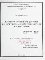 Báo chí với việc phản ánh quá trình hội nhập thương mại quốc tế của việt nam giai đoạn 1996 2000 compressed 