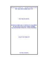đánh giá hiệu quả và đề xuất loại hình sử dụng đất sản xuất nông nghiệp tại thành phố vĩnh yên, tỉnh vĩnh phúc