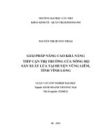 giải pháp nâng cao khả năng tiếp cận thị trường của nông hộ sản xuất lúa tại huyện vũng liêm, tỉnh vĩnh long
