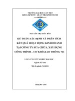 kế toán xác định và phân tích kết quả hoạt động kinh doanh tại công ty sửa chữa, xây dựng công trình – cơ khí giao thông 721