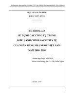 SỬ DỤNG CÁC CÔNG CỤ TRONG ĐIỀU HÀNH CHÍNH SÁCH TIỀN TỆ CỦA NGÂN HÀNG NHÀ NƯỚC VIỆT NAM