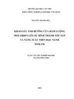 khảo sát ảnh hưởng của hàm lượng molybden lên sự hình thành nốt sần và năng suất trên đậu nành mtđ 176 