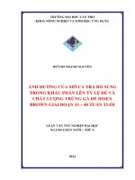 ảnh hưởng của mỡ cá tra bổ sung trong khẩu phần lên tỷ lệ đẻ và chất lượng trứng gà đẻ hisex brown giai đoạn 33 – 40 tuần tuổi