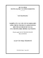 nghiên cứu các yếu tố tác động đến lòng trung thành của khách hàng đối với sản phẩm xe tay ga của thương hiệu honda tại thành phố hồ chí minh 