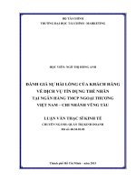 đánh giá sự hài lòng của khách hàng về dịch vụ tín dụng thể nhân tại ngân hàng tmcp ngoại thương việt nam – chi nhánh vũng tàu 