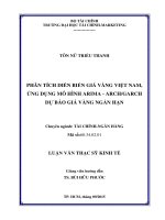phân tích diễn biến giá vàng việt nam,ứng dụng mô hình arima  arch và garch dự báo giá vàng ngắn hạn 