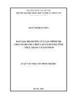 Đào tạo, bồi dưỡng lí luận chính trị cho cán bộ chủ chốt cấp cơ sở ở hà tĩnh   thực trạng và giải pháp 